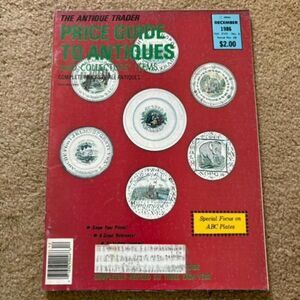 The Antique Trader Price Guide To Antiques December 1986